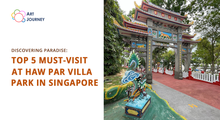 Top 5 Must-Visit at Haw Par Villa Park in Singapore