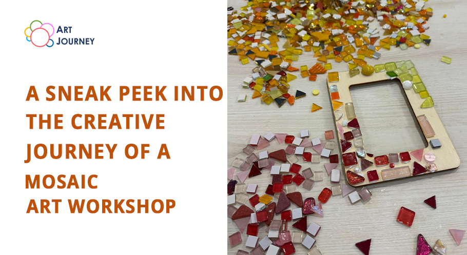 A Sneak Peek into the Creative Journey of a Mosaic Art Workshop